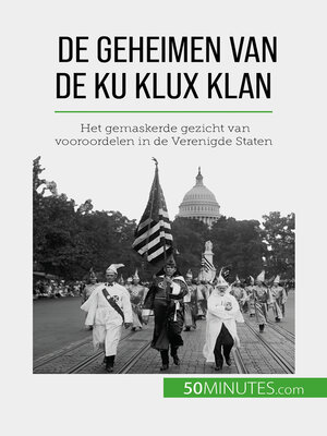 cover image of De geheimen van de Ku Klux Klan